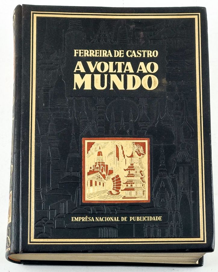 Ferreira de Castro, A Volta ao Mundo