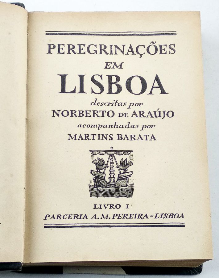 Peregrinações em Lisboa por Norberto Araújo