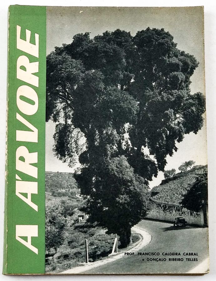A Árvore - Gonçalo Ribeiro Telles