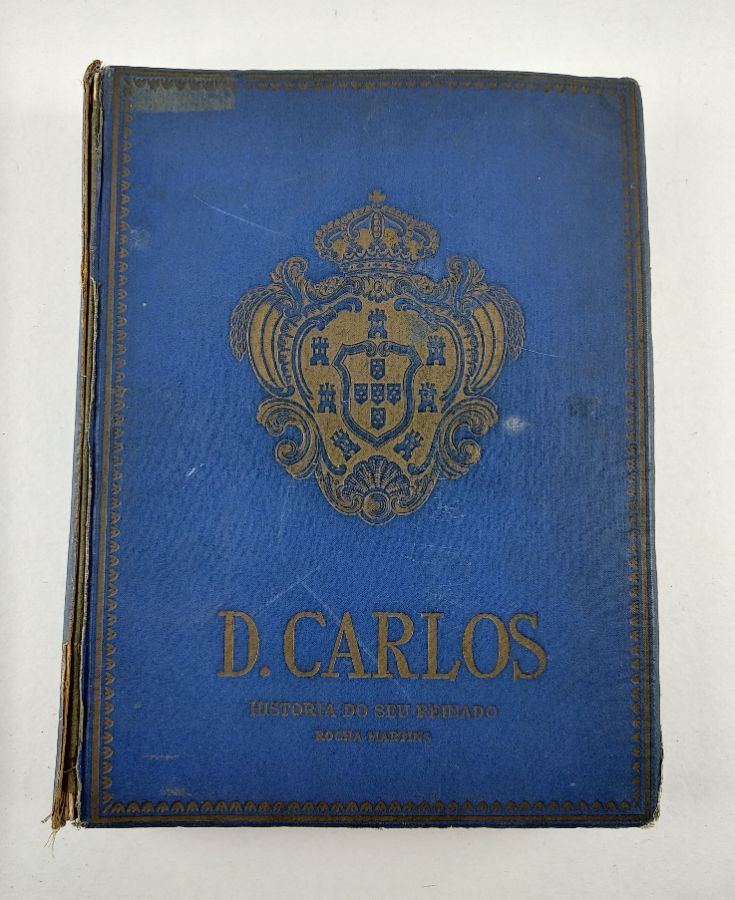 D. Carlos História do seu Reinado
