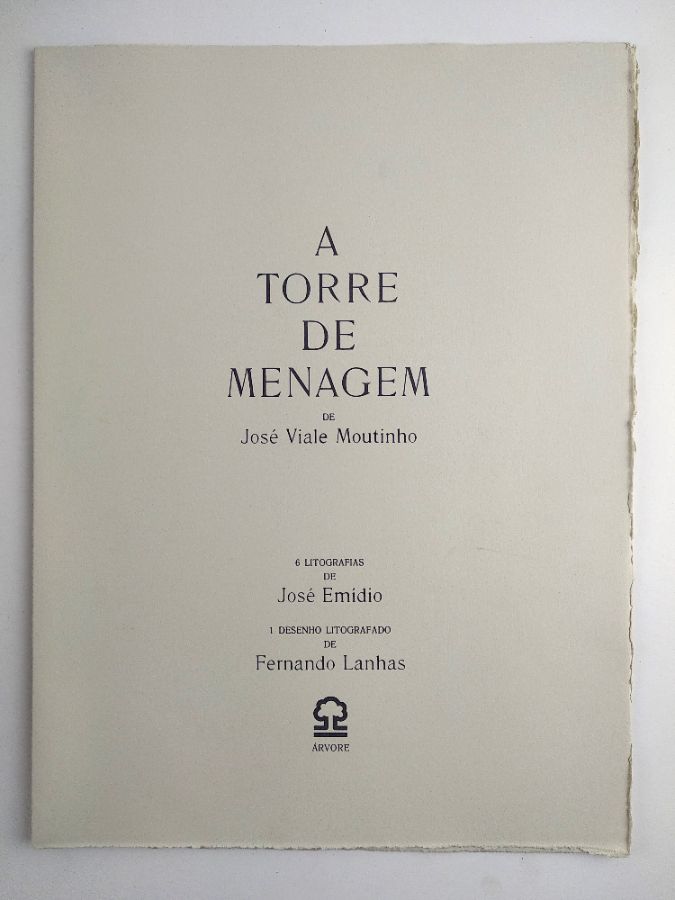 José Viale Moutinho. - A TORRE DE MENAGEM.