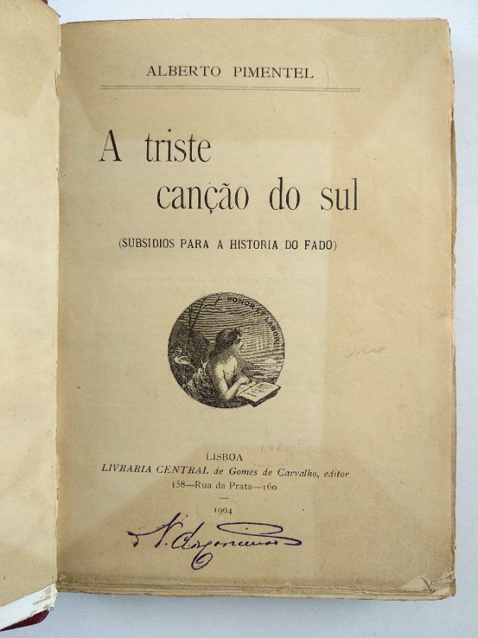 A Triste Canção do Sul – Subsídios para a História do Fado (1904)
