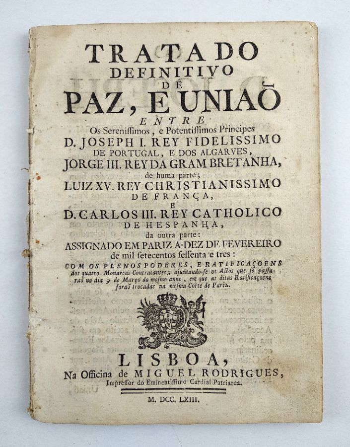 Tratado Definitivo de Paz, e União -1763