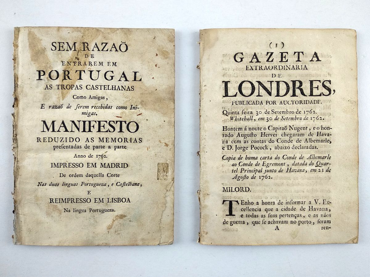 Sem Razão de Entrarem em Portugal as Tropas Castelhanas e Gazeta Extraordinária de Londres – 1762