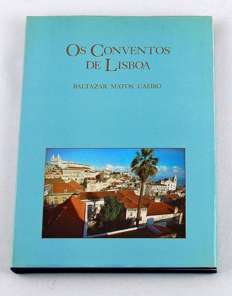 Os conventos de Lisboa