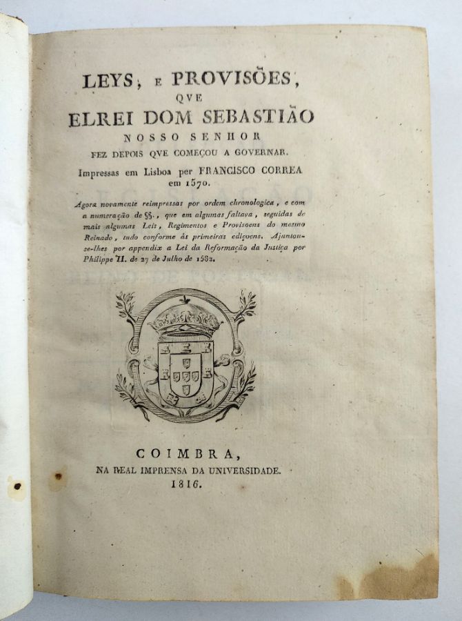 Leys, e Provisões que ElRei Dom Sebastião Fez Depois que Começou a Governar (1816)