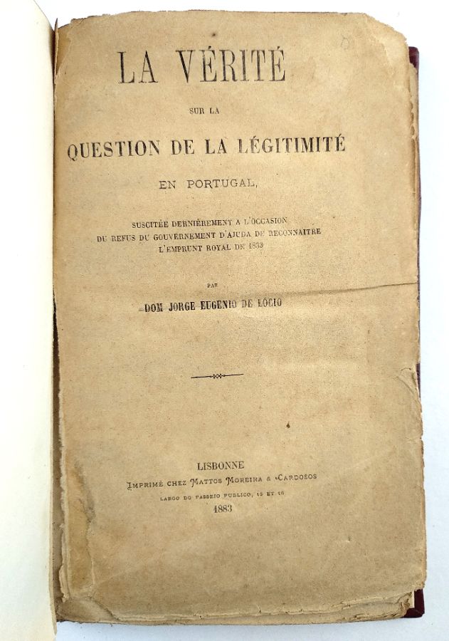 La Vérité sur La Question de La Légitimé e Portugal (1883)