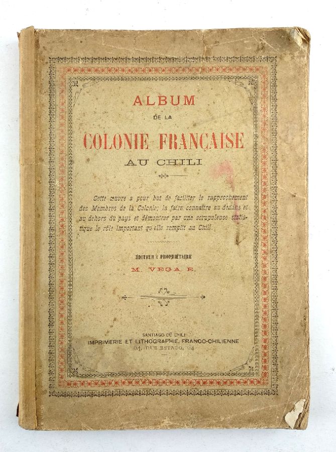 Album de la Colonie Française au Chilli