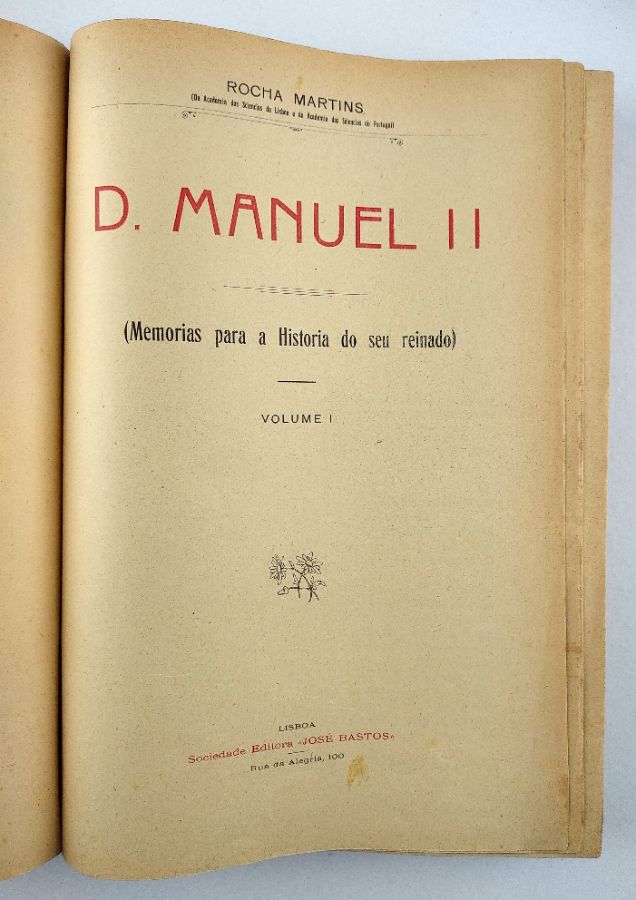 D. Manuel II memórias para a história do seu reinado