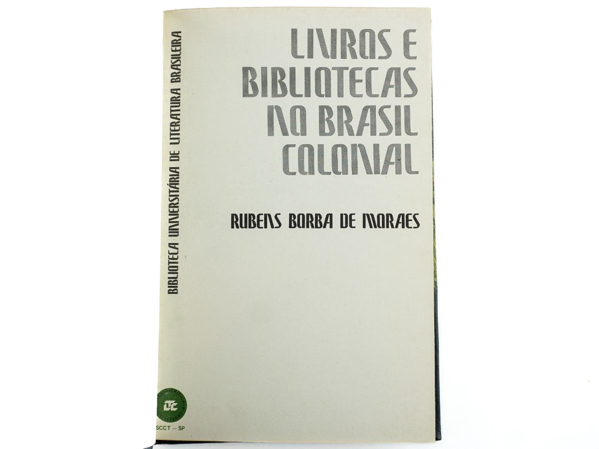 Livros e Bibliotecas do Brasil Colonial