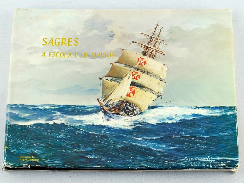 Sagres - A escola e os navios