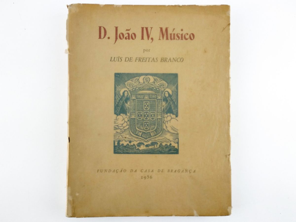 Luís de Freitas Branco – D.João IV, Músico