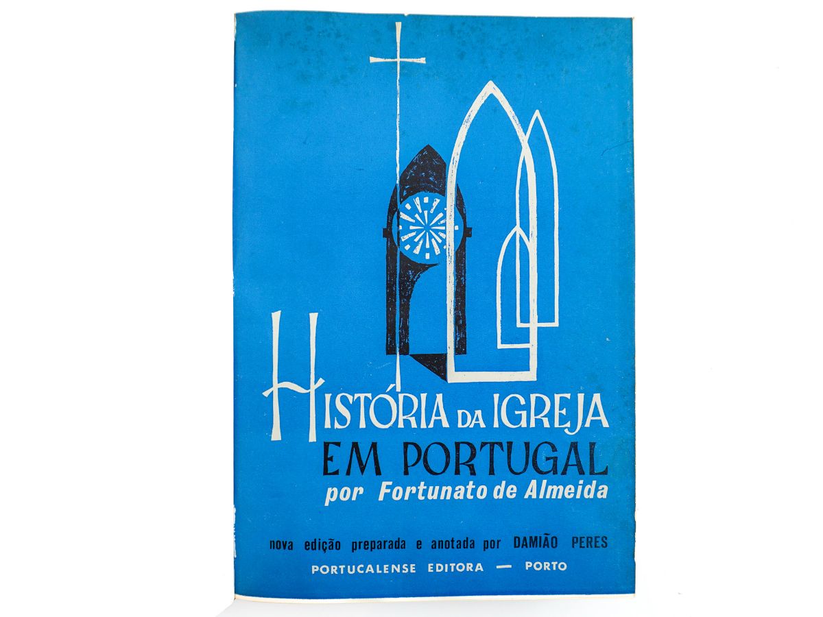 História da Igreja em Portugal por Fortunato de Almeida