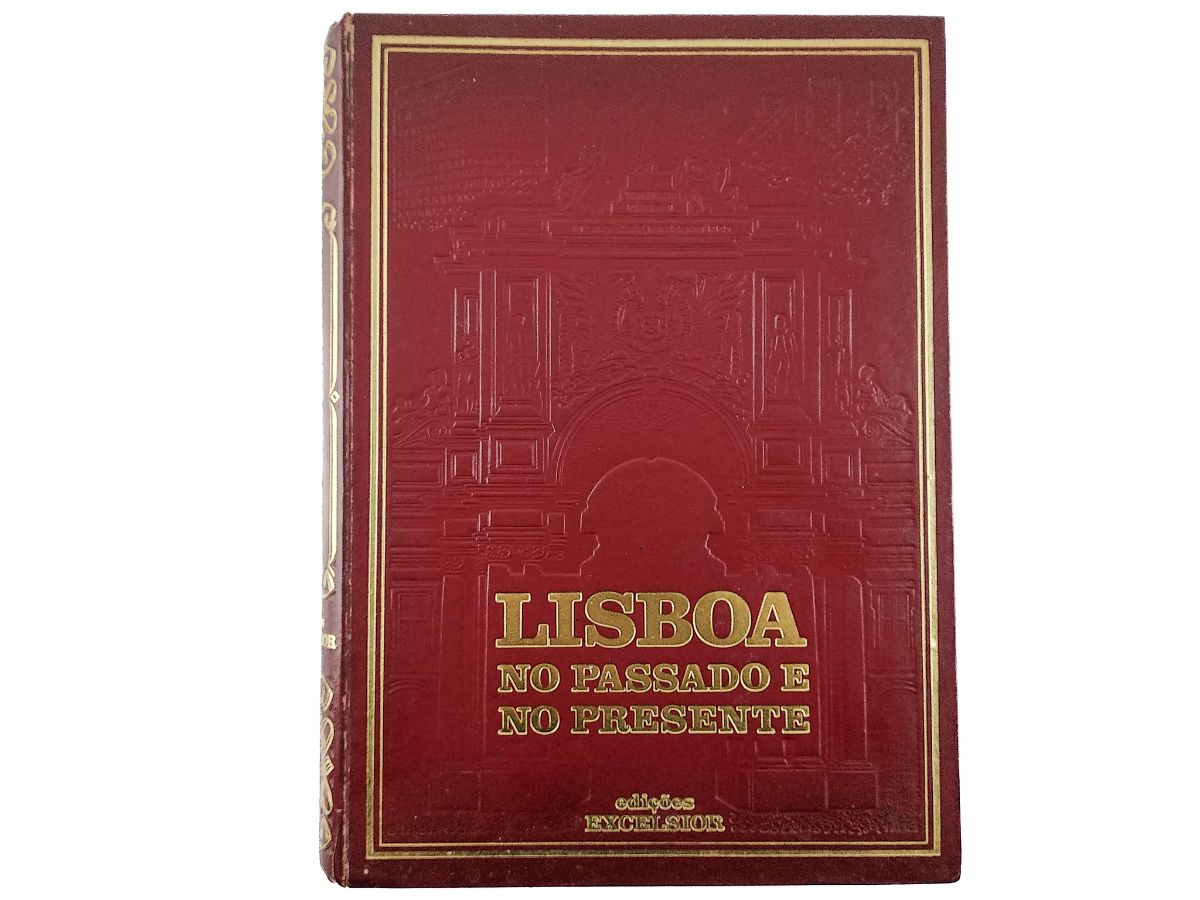 Lisboa no Passado e no Presente