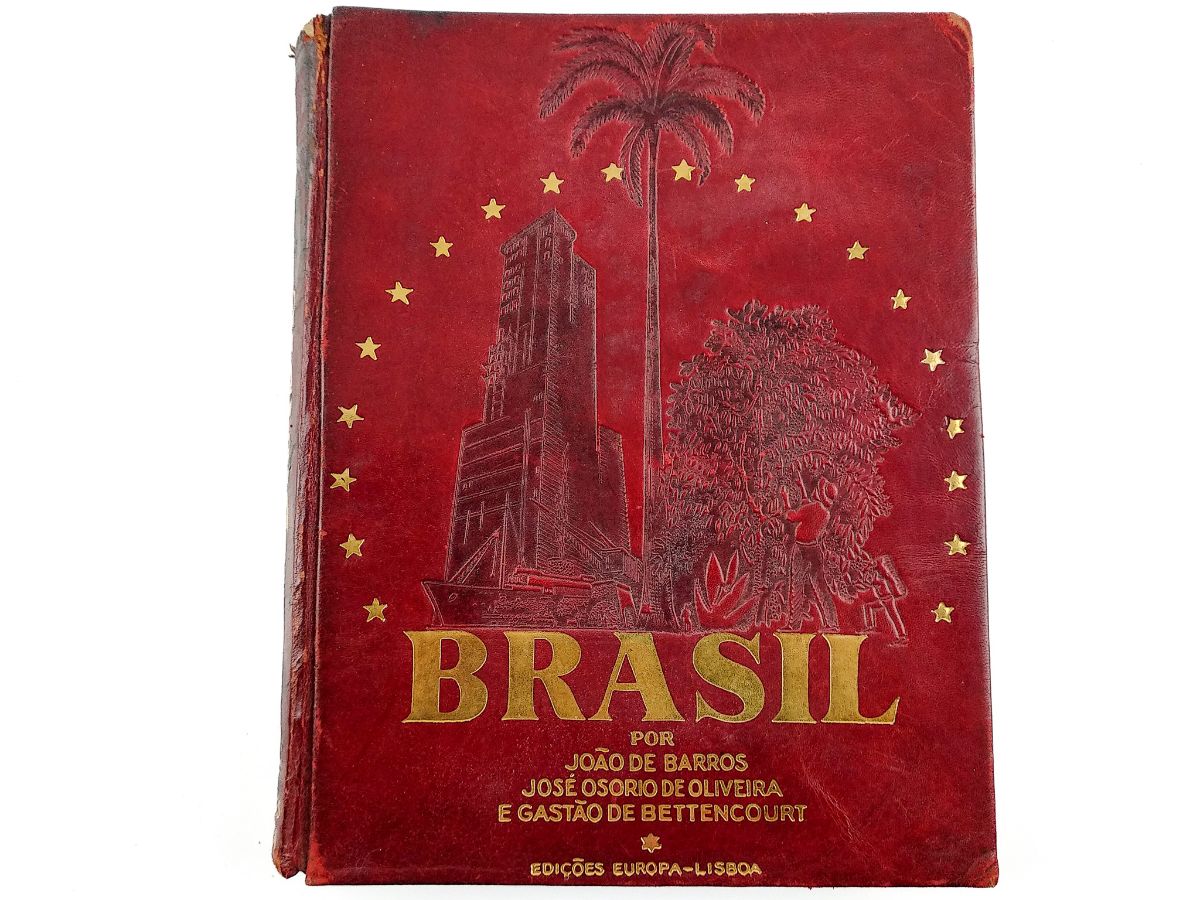 Brasil, por João Barros, José Osório de Oliveira e Gastão de Bettencourt