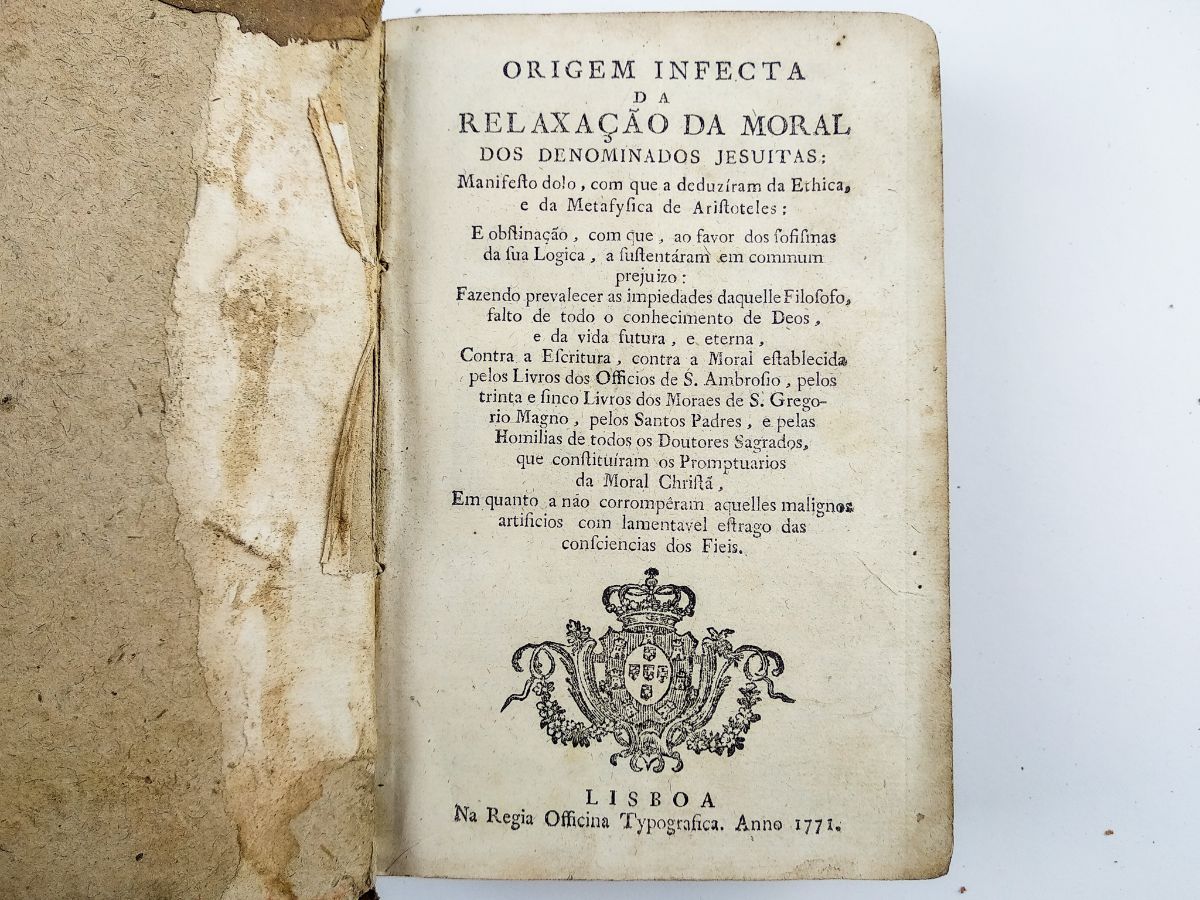 Origem Infecta da Relaxação da Moral dos Denominados Jesuítas (1771)