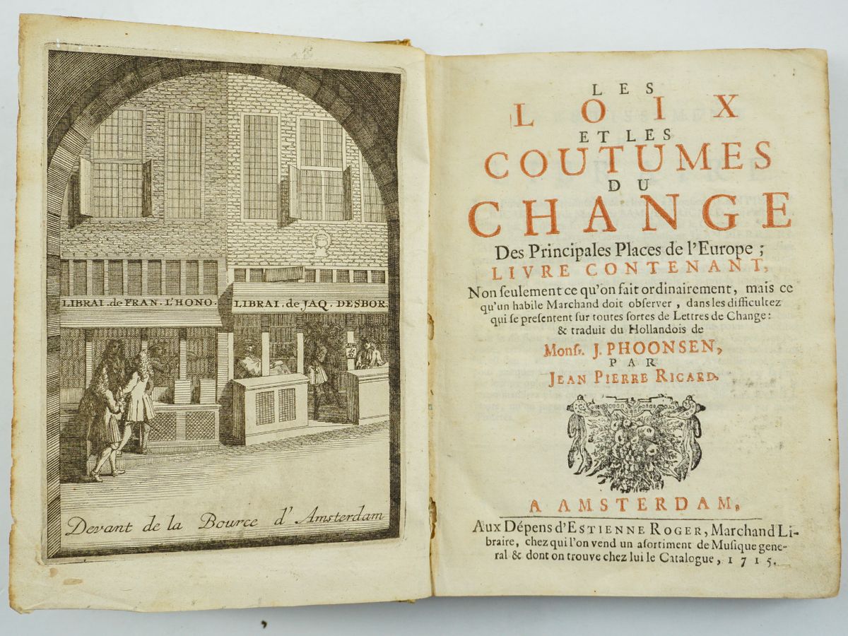 Les Loix et Les Coutumes du Change des Principales Places de L 'Europe – 1715