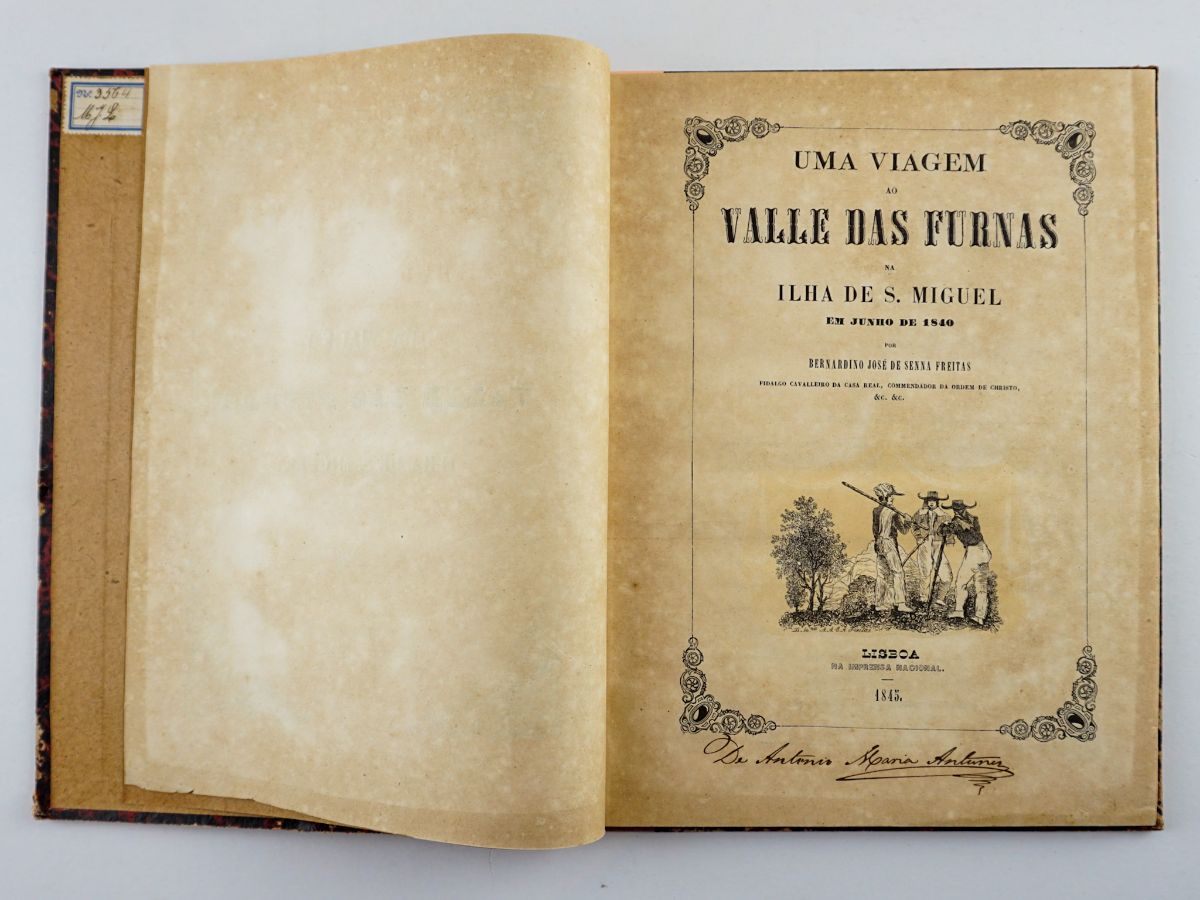 Uma Viagem ao Valle das Furnas na Ilha de S.Miguel (1845)
