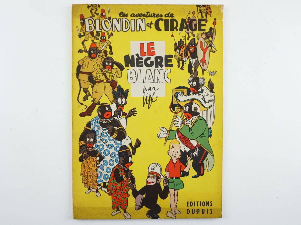 Le nègre blanc blondin et cirage – Primeira edição