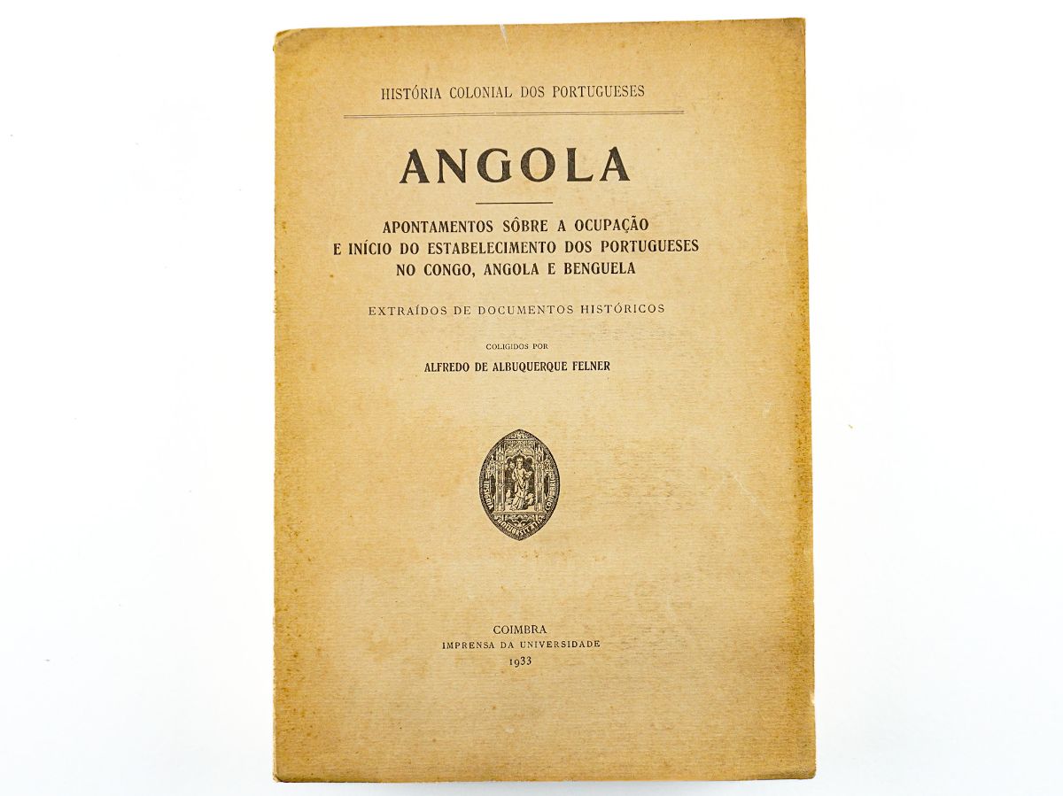 Angola – Estabelecimento dos Portugueses no Congo, Angola e Benguela