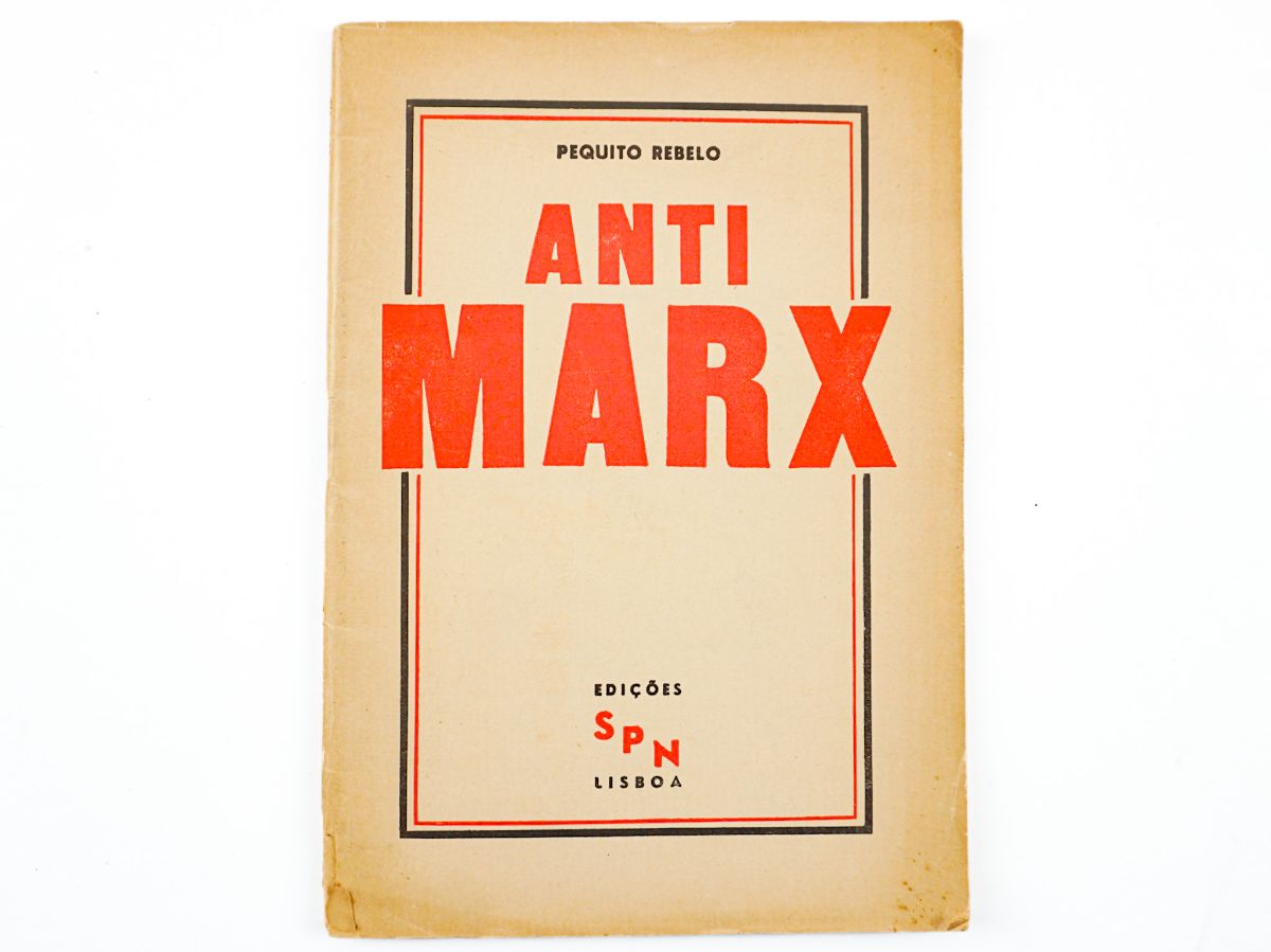 Pequito Rebelo – Anti-Marx
