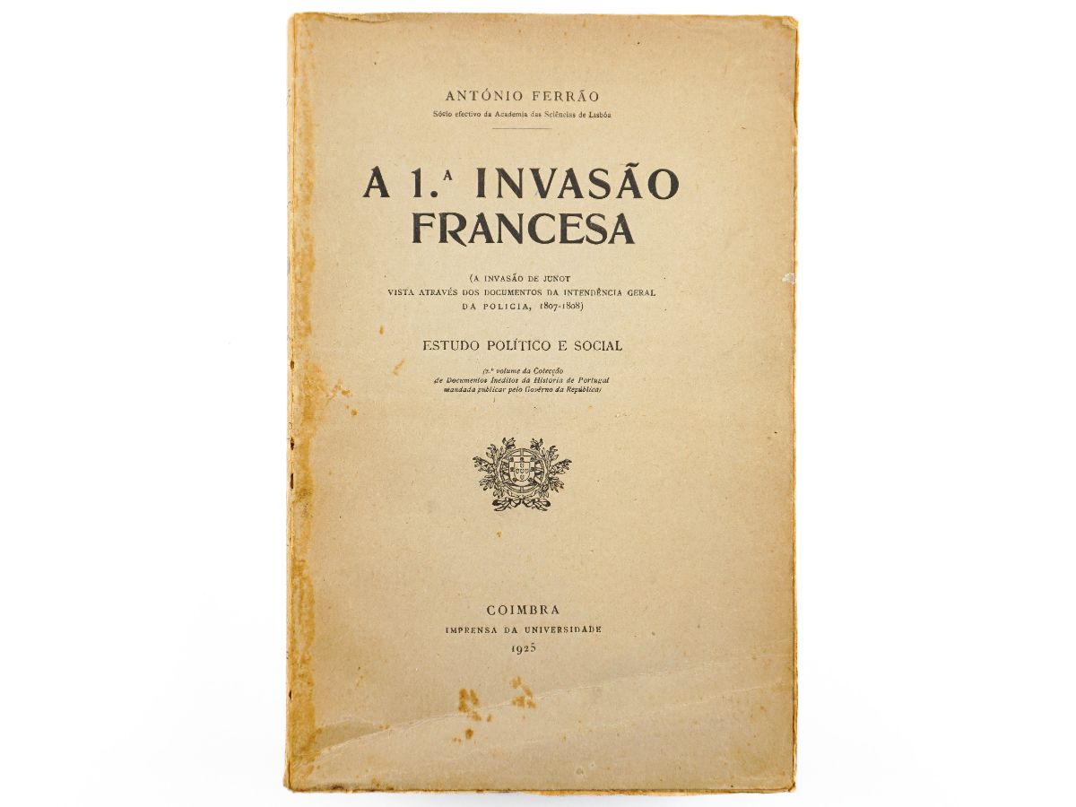 A 1ª Invasão Francesa