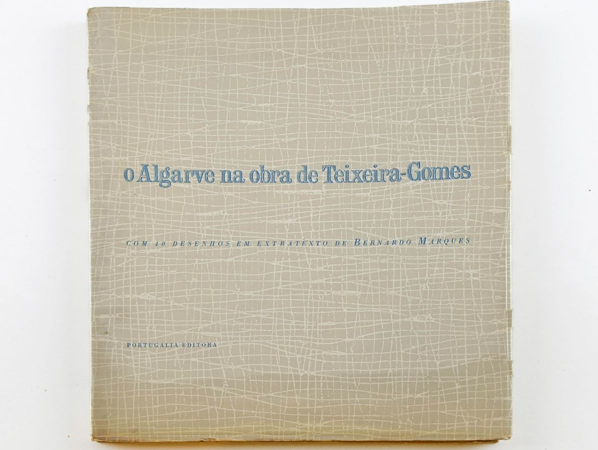 O Algarve na Obra de Teixeira Gomes