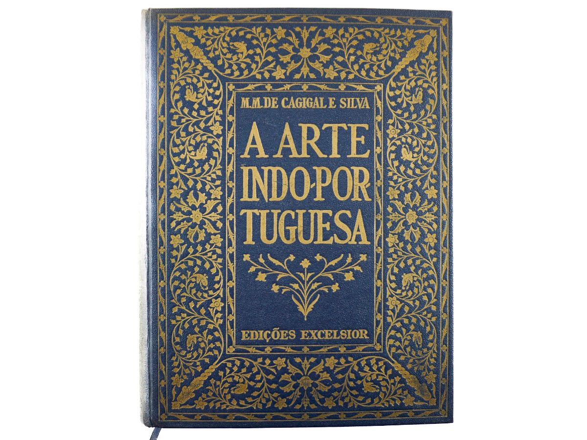 M.M. de Cagigal e Silva - A Arte Indo-Portuguesa