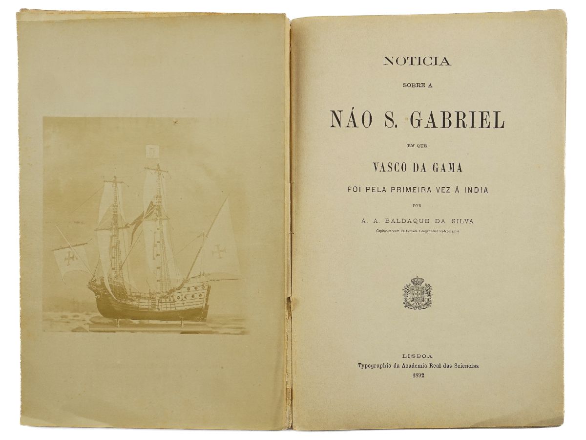 Notícia sobre a Náo S. Gabriel em que Vasco da Gama foi pela Primeira vez à Índia (1892)