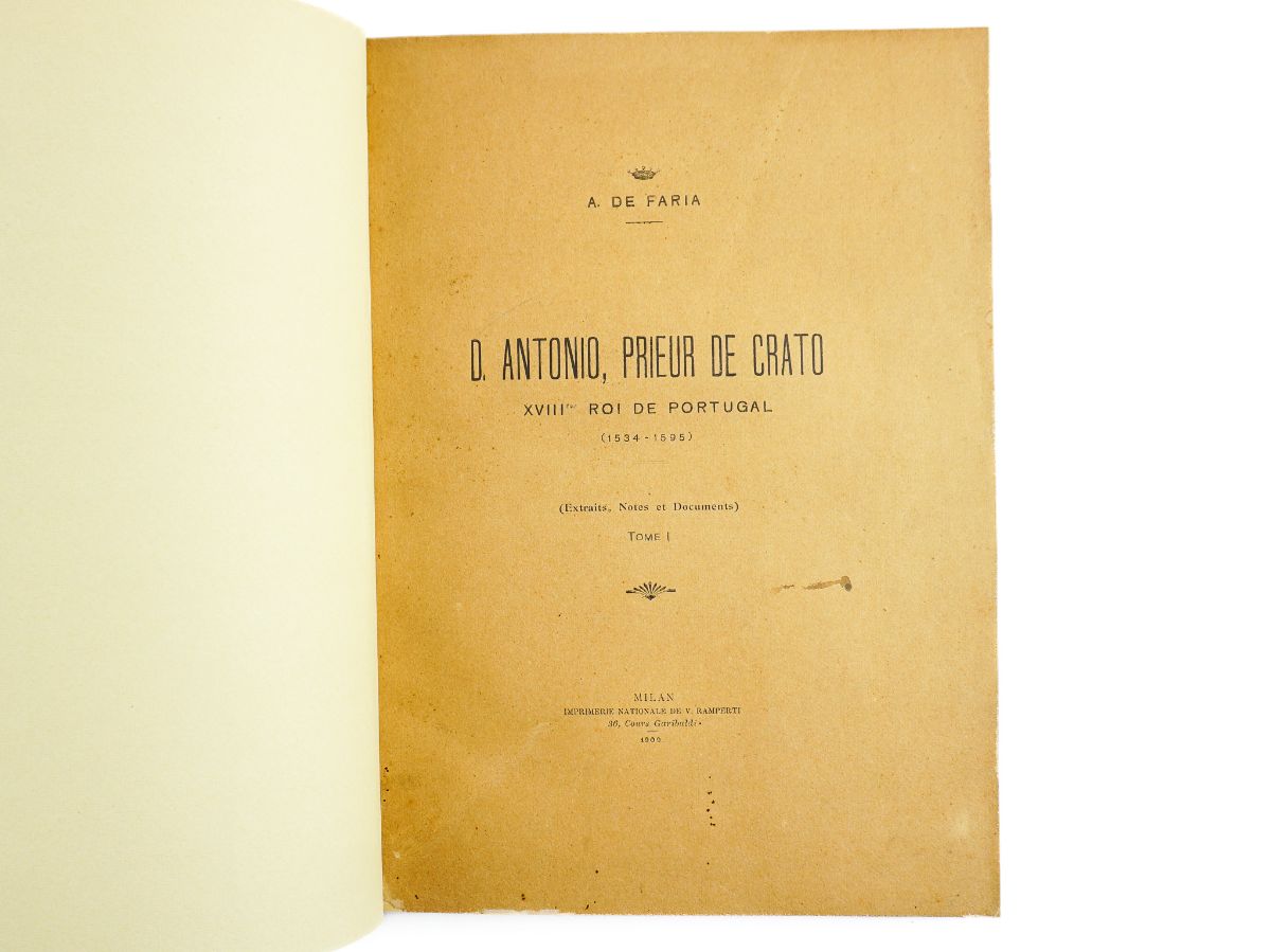 D. Antonio Prieur de Crato – XVIII éme Roi de Portugal