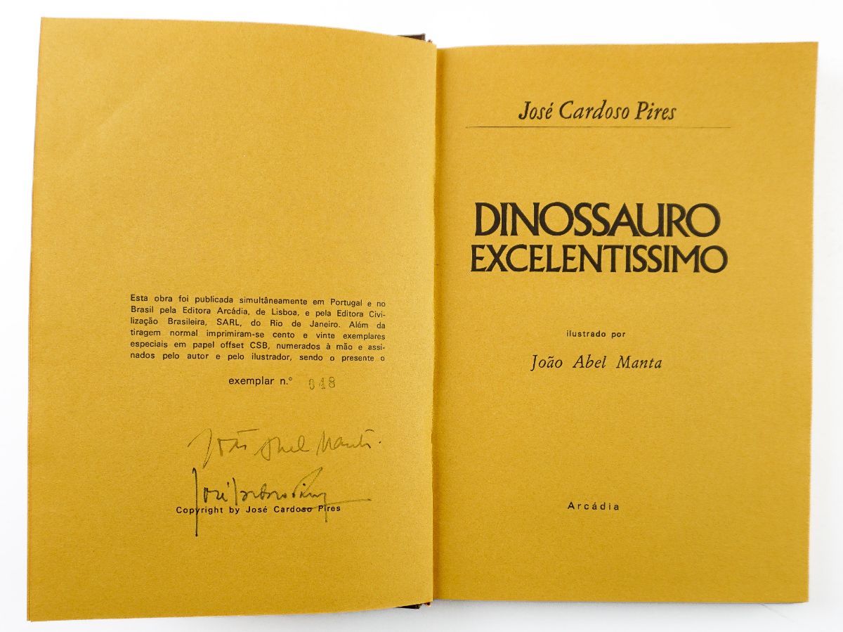José Cardoso Pires - DINOSSAURO EXCELENTISSIMO.
