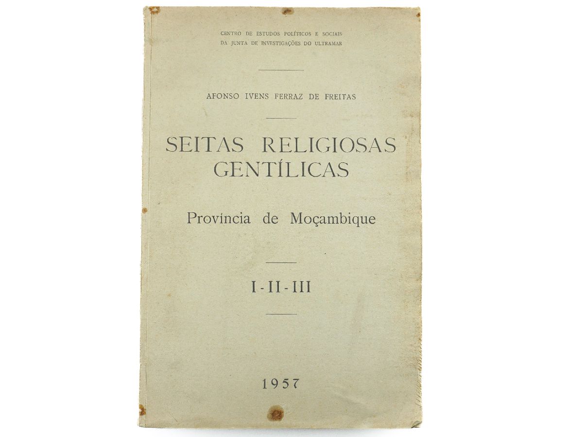 Seitas Religiosas Gentílicas - província de Moçambique – relatório confidencial