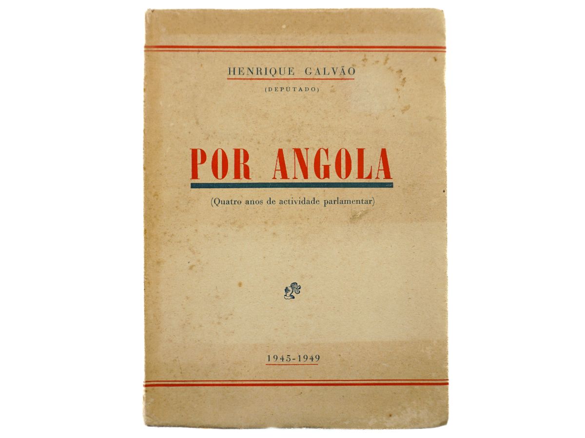 Henrique Galvão – Por Angola