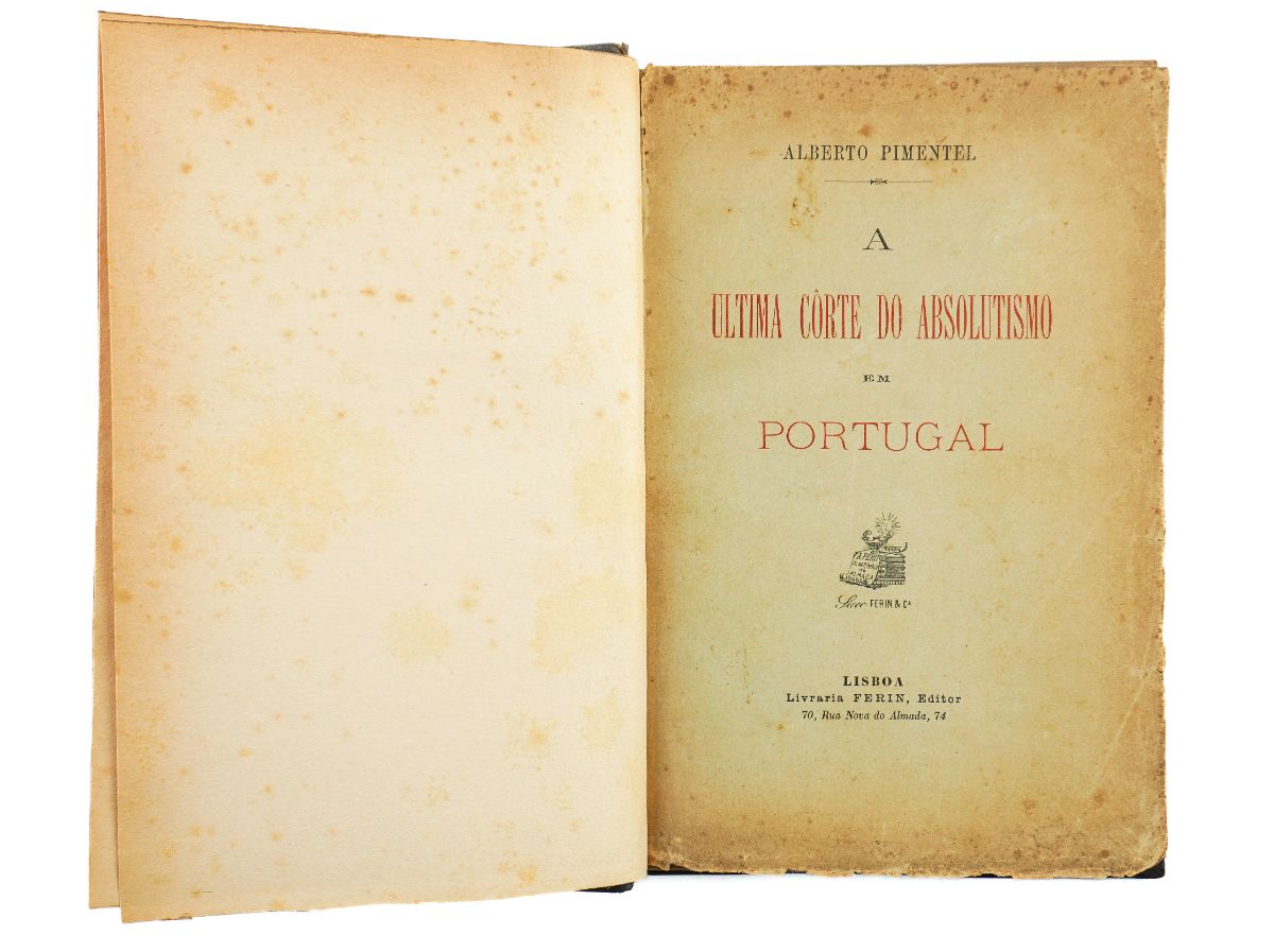 A Ultima Côrte do Absolutismo em Portugal (1893)