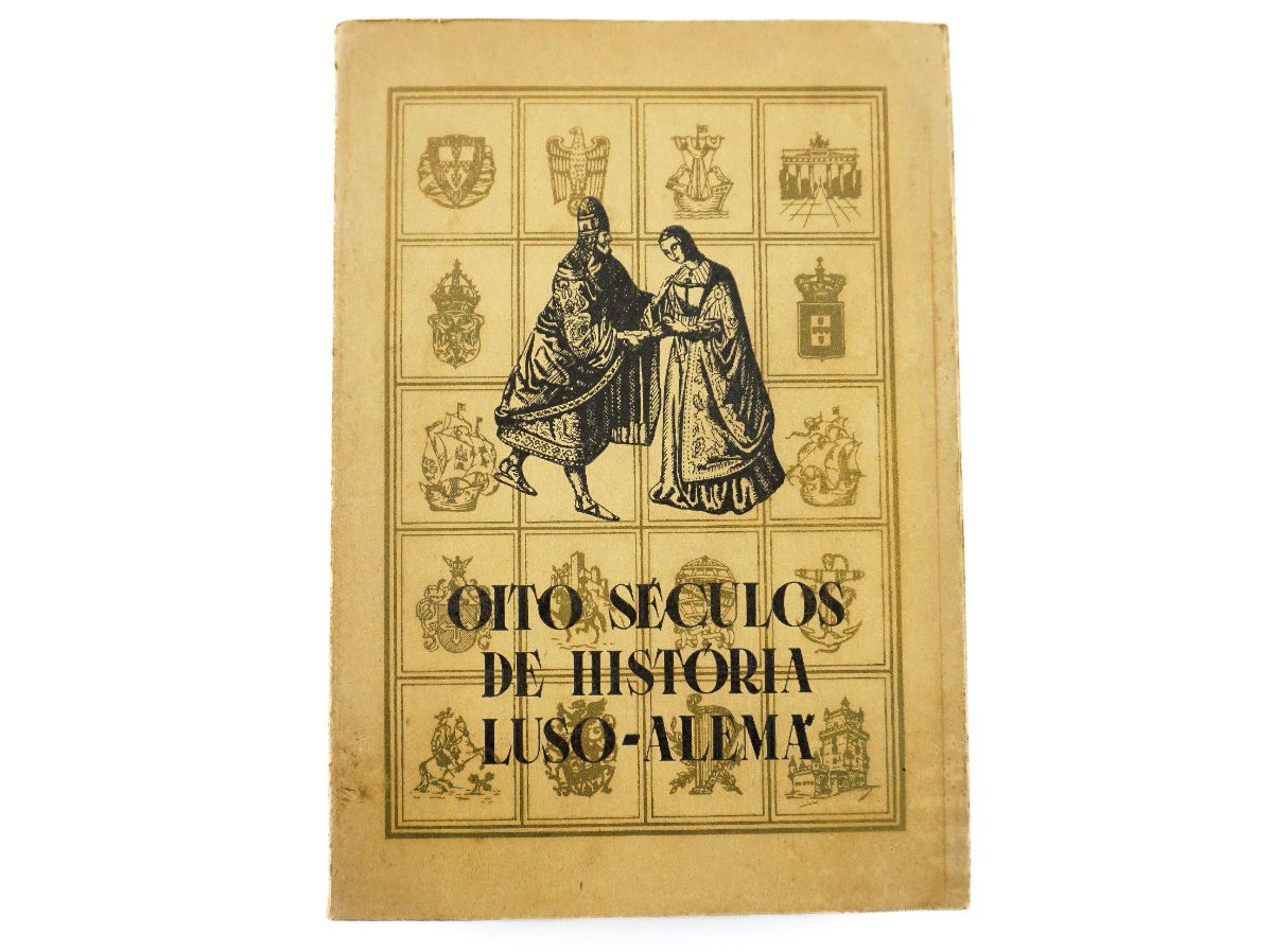 Oito Séculos de História Luso – Alemã