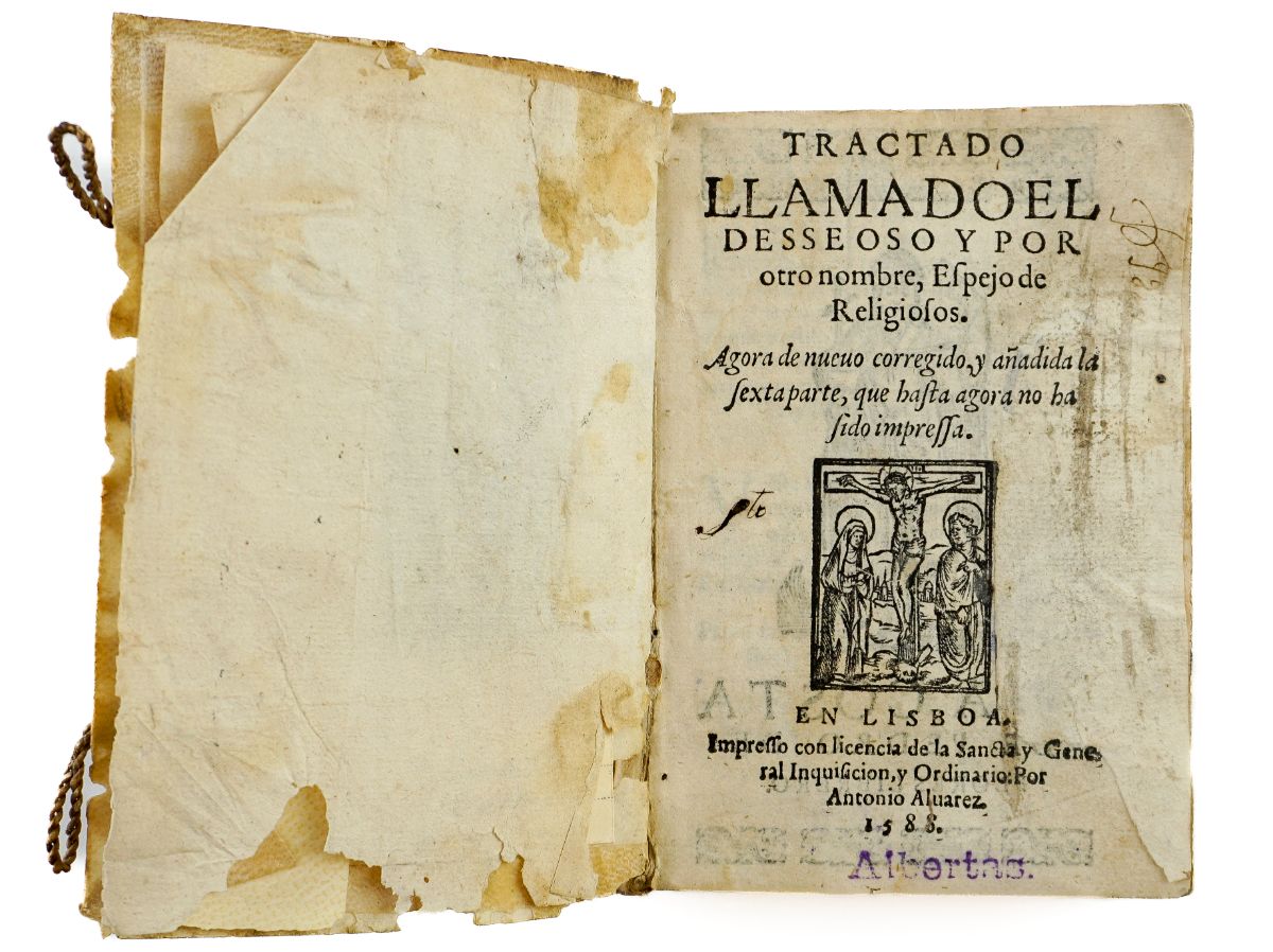 Tractado llamado el Desseoso y por otro nombre Espejo de religiosos (1588)