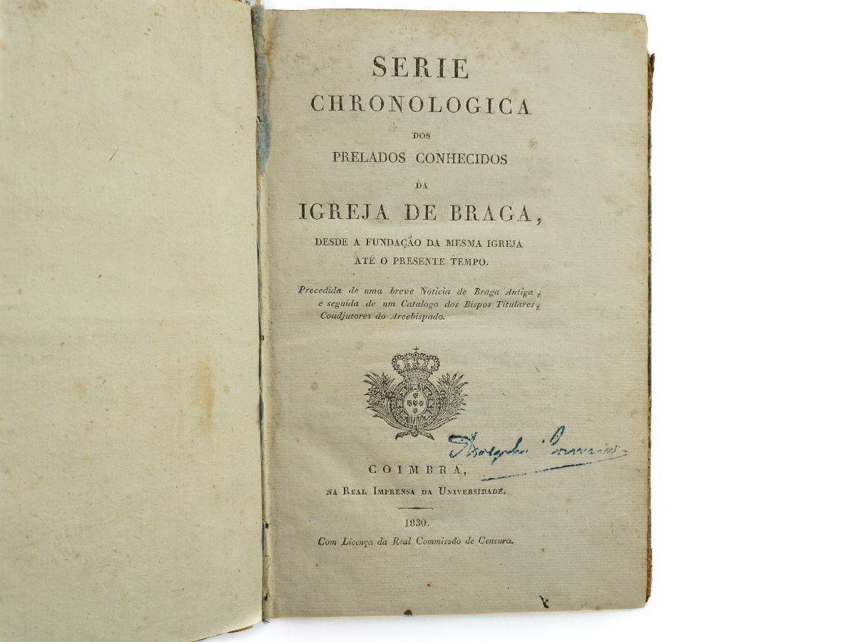 Serie chronologica dos Prelados conhecidos da Igreja de Braga (1830)
