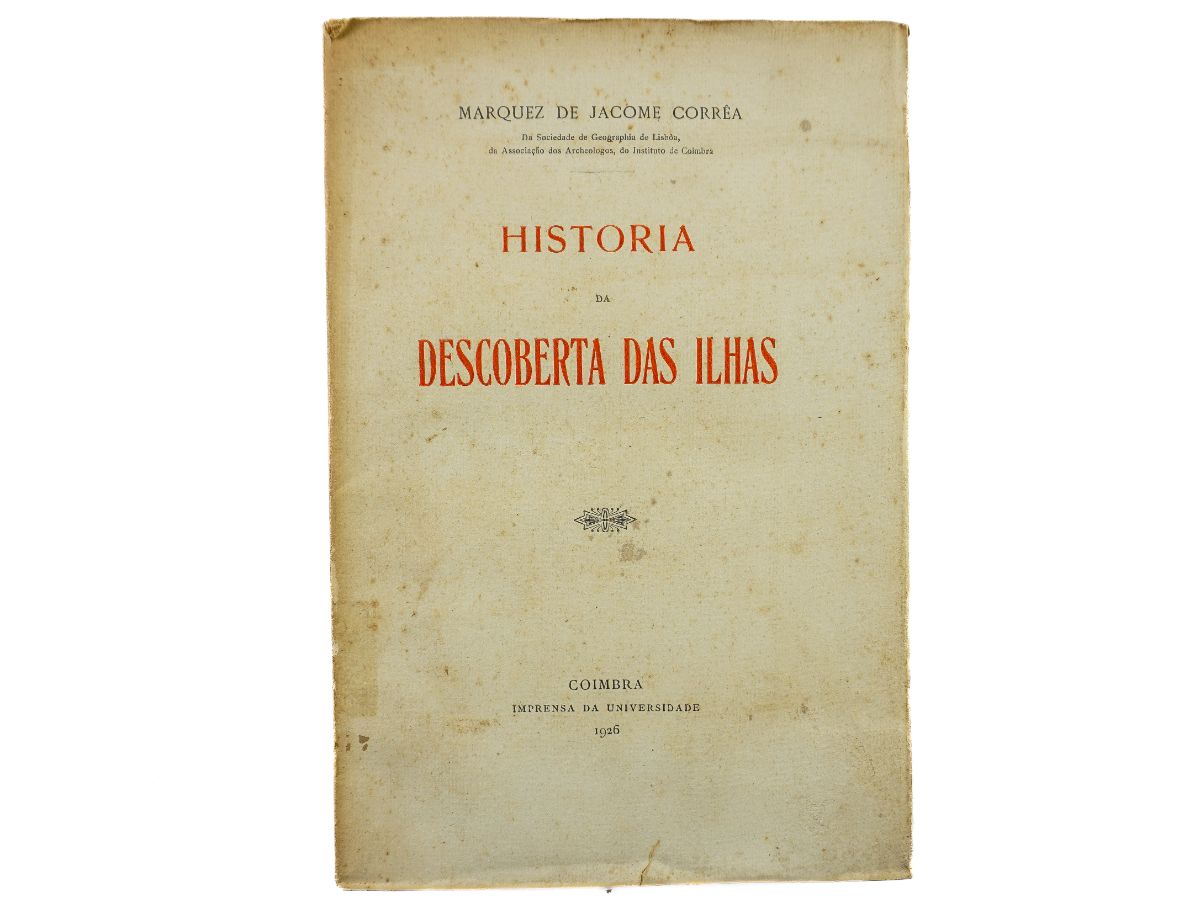 Marquez de Jacome Corrêa – História da Descoberta das Ilhas