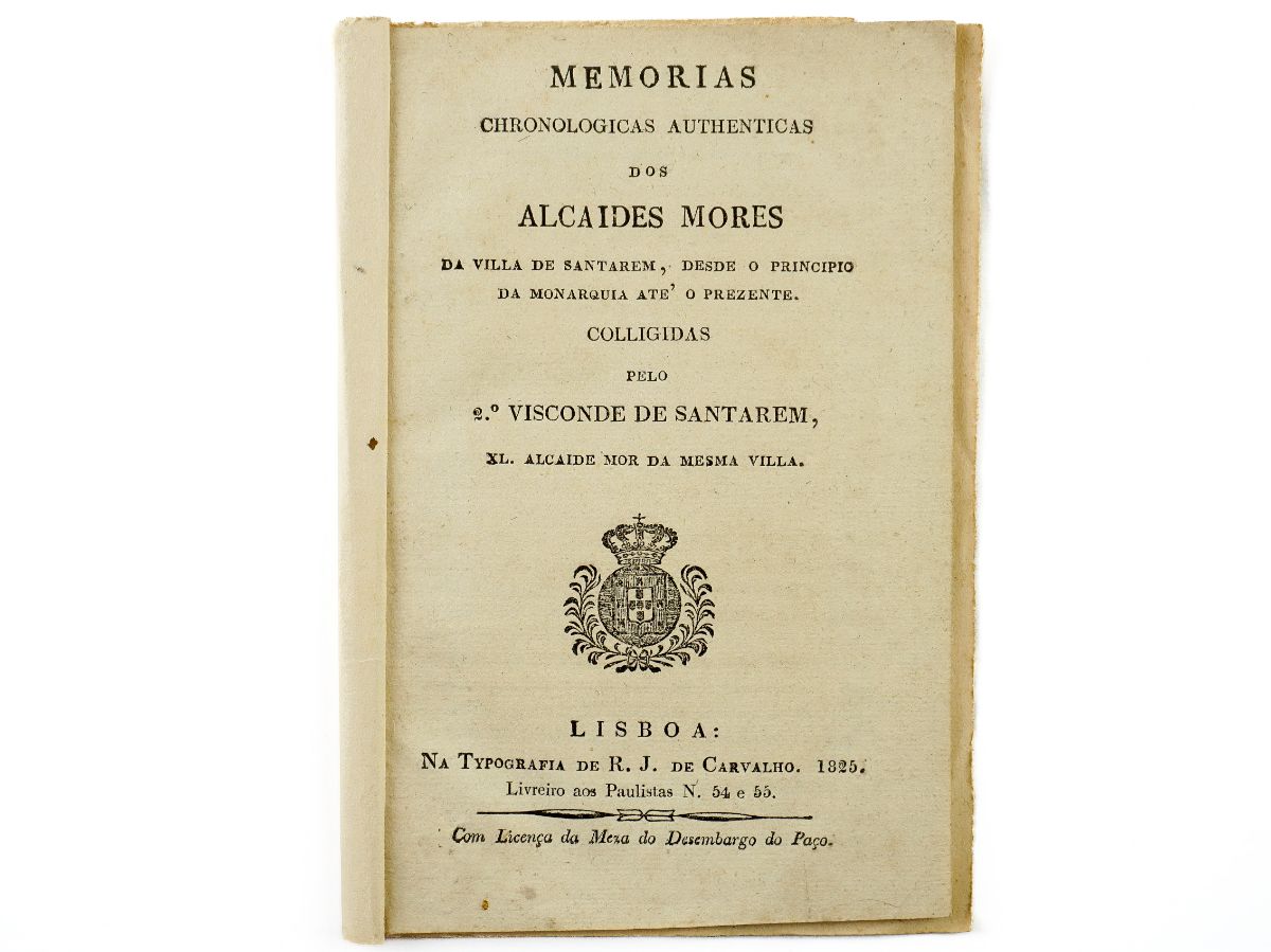 Memórias dos Alcaides Mores da Vila de Santarém (1825)