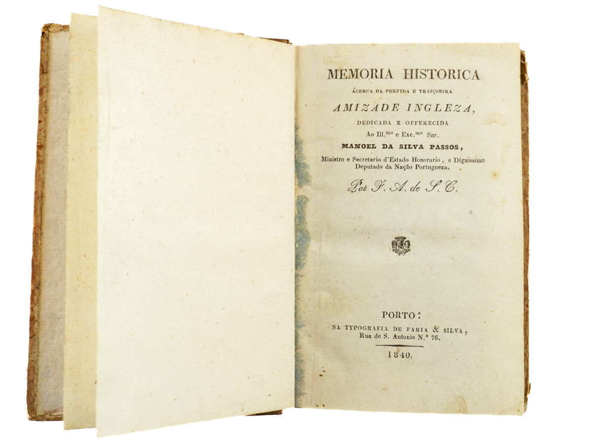Memória Histórica acerca da Perfida e Traiçoeira Amizade Inglesa (1840)