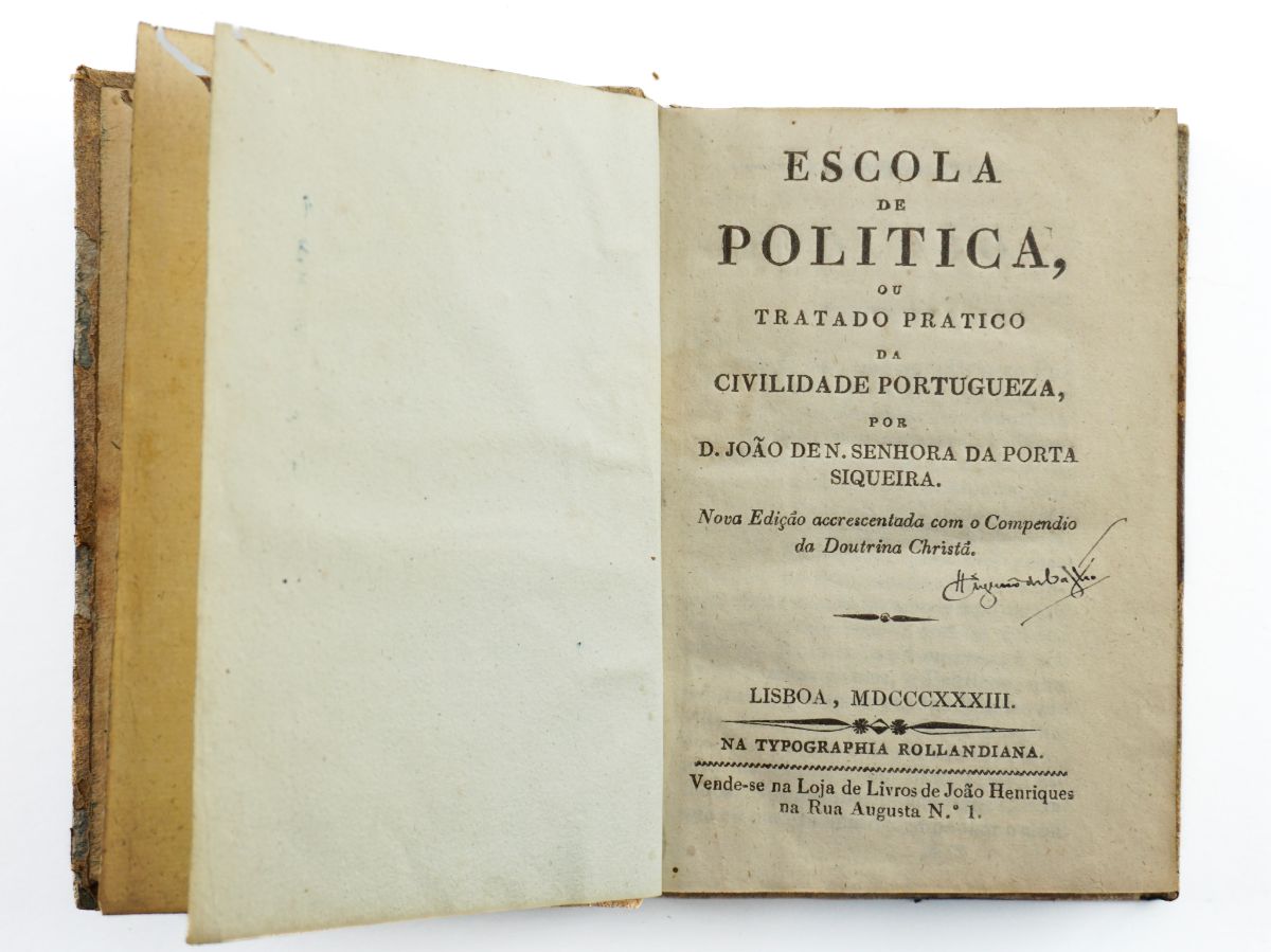 Escola de politica, ou tratado pratico da civilidade portugueza (1833)
