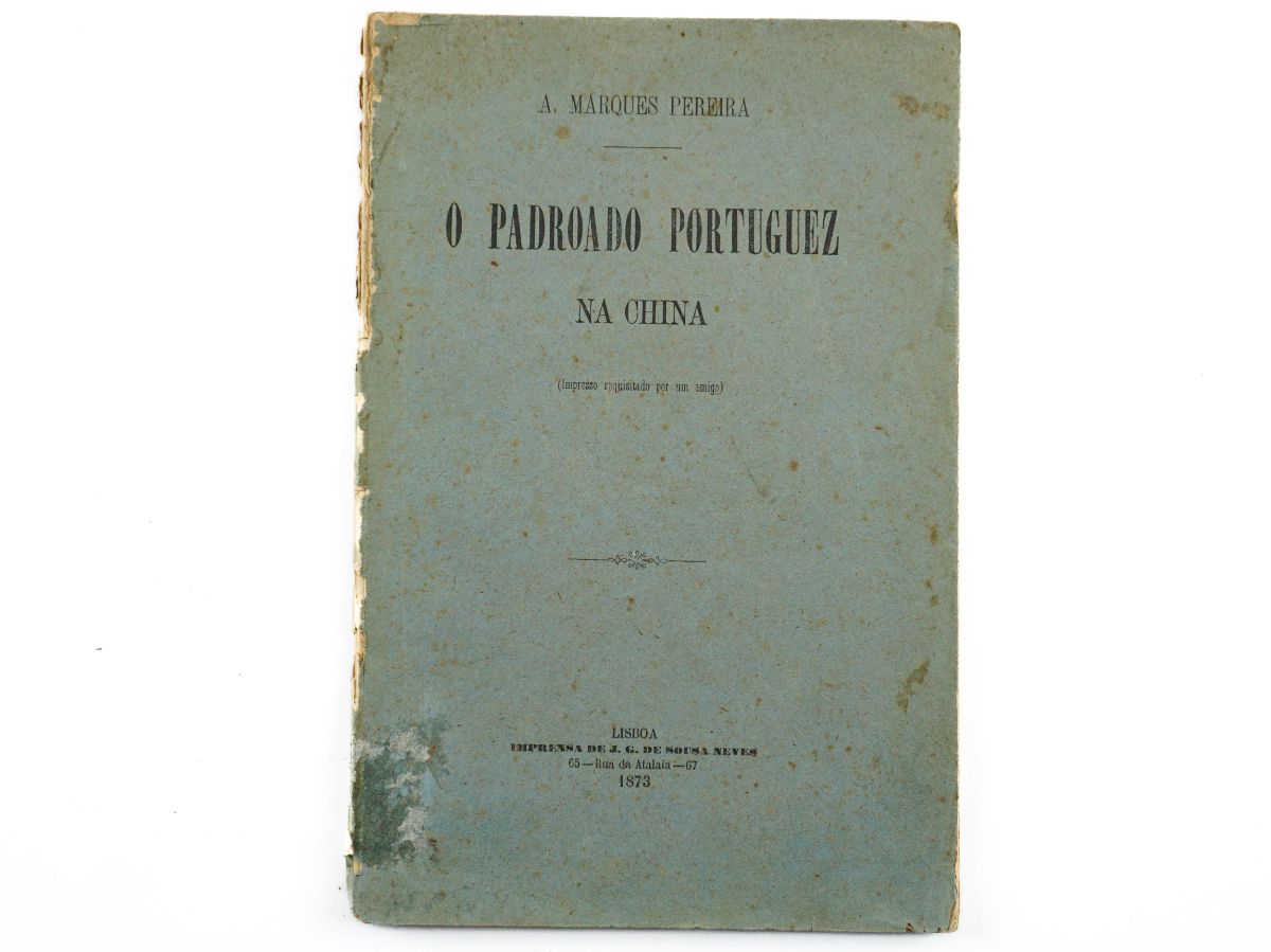 O Padroado Portuguez na China (1873)