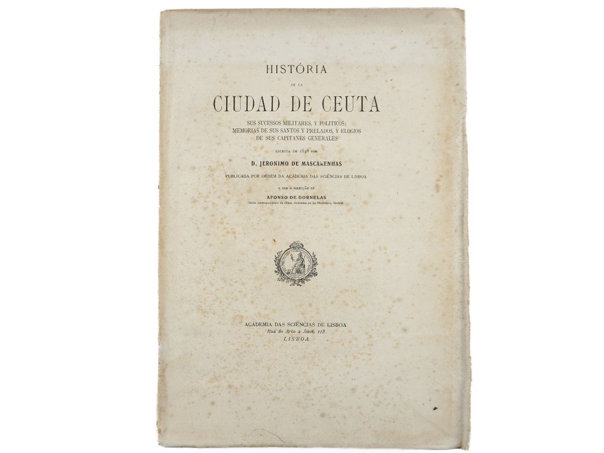História de la ciudad de Ceuta, sus Sucessos Militares y Politicos