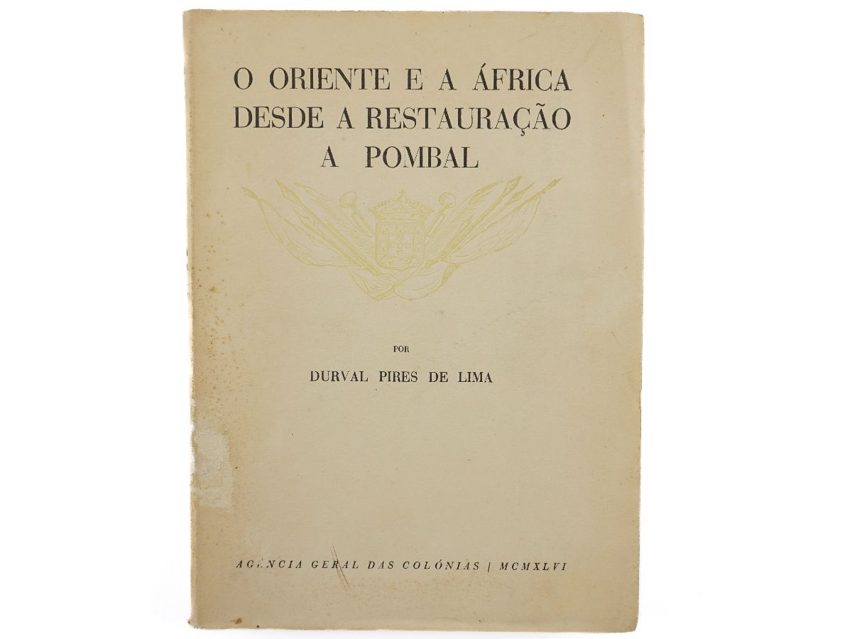 O Oriente e a África desde a Restauração a Pombal