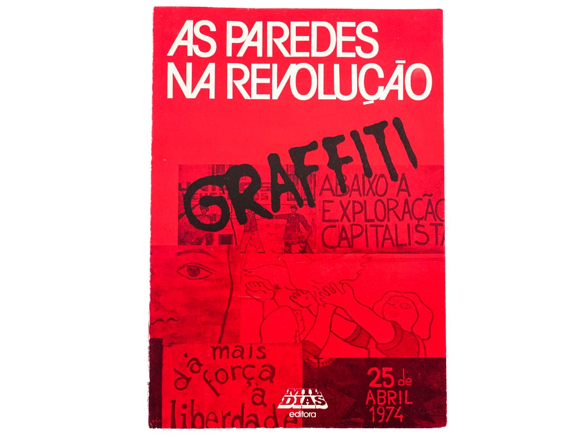 As Paredes da Revolução – Graffiti