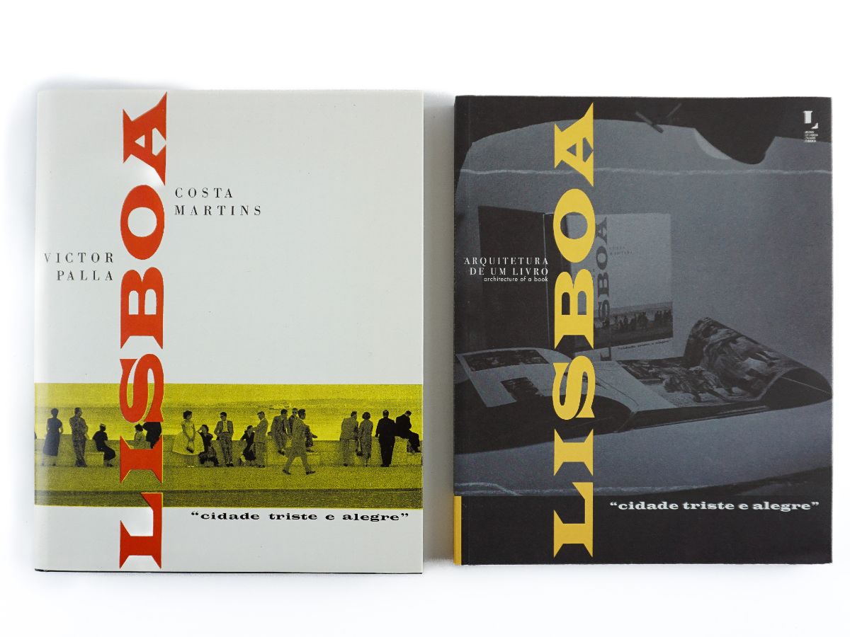 Lisboa, Cidade Triste e Alegre e Arquitectura de Um Livro