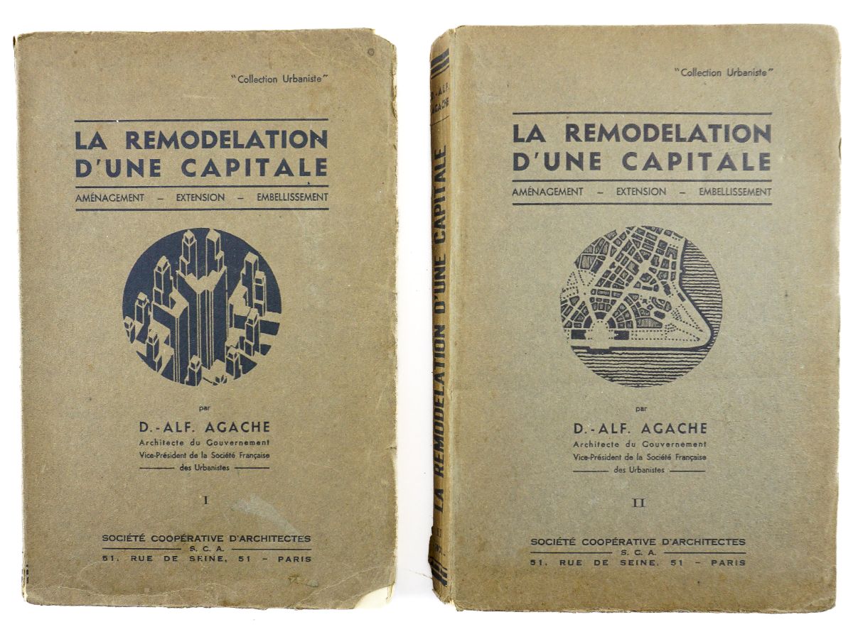 La Remodelation d’Une Capitale – Volumes I e II