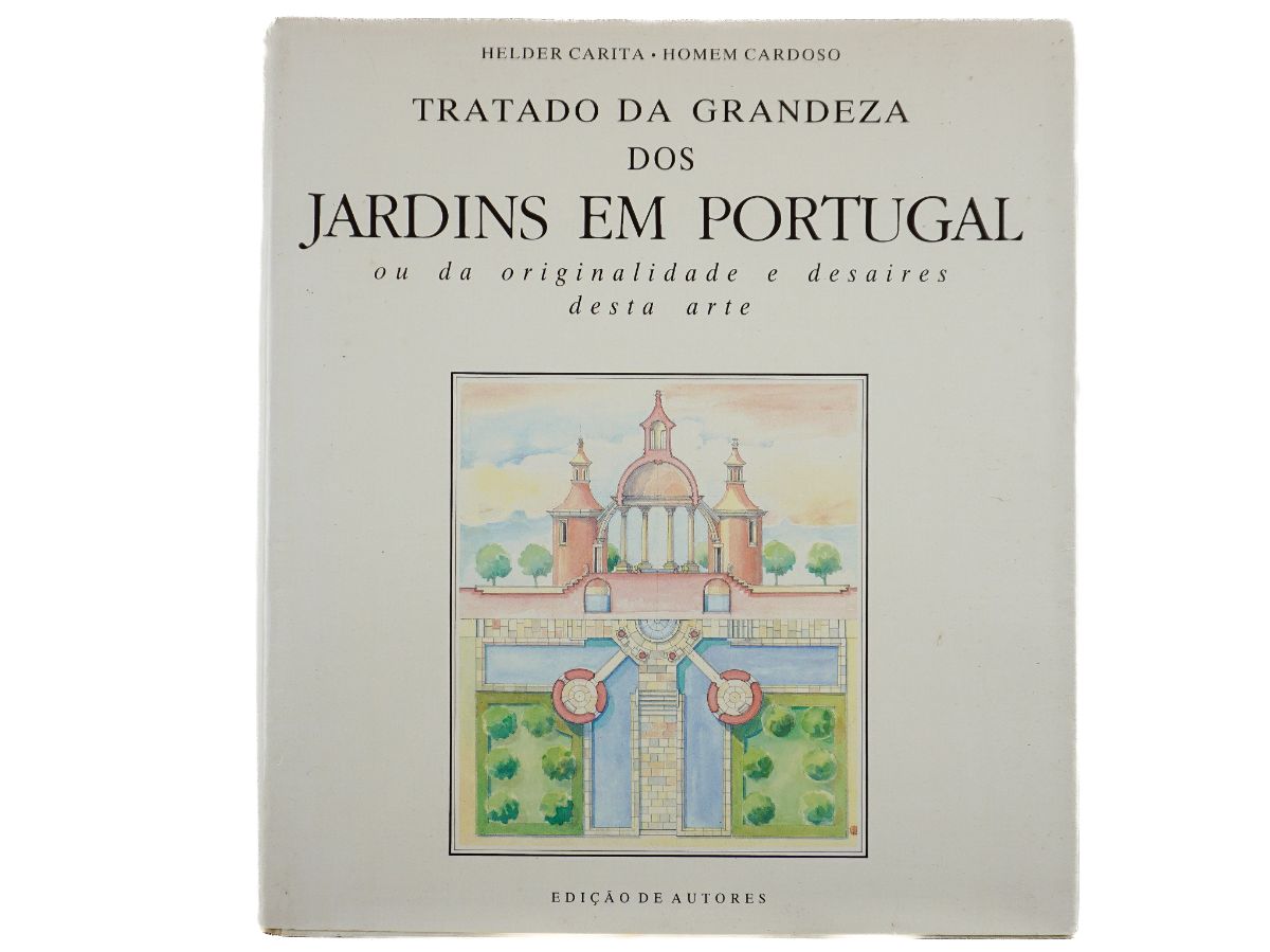 Tratado da Grandeza dos Jardins em Portugal