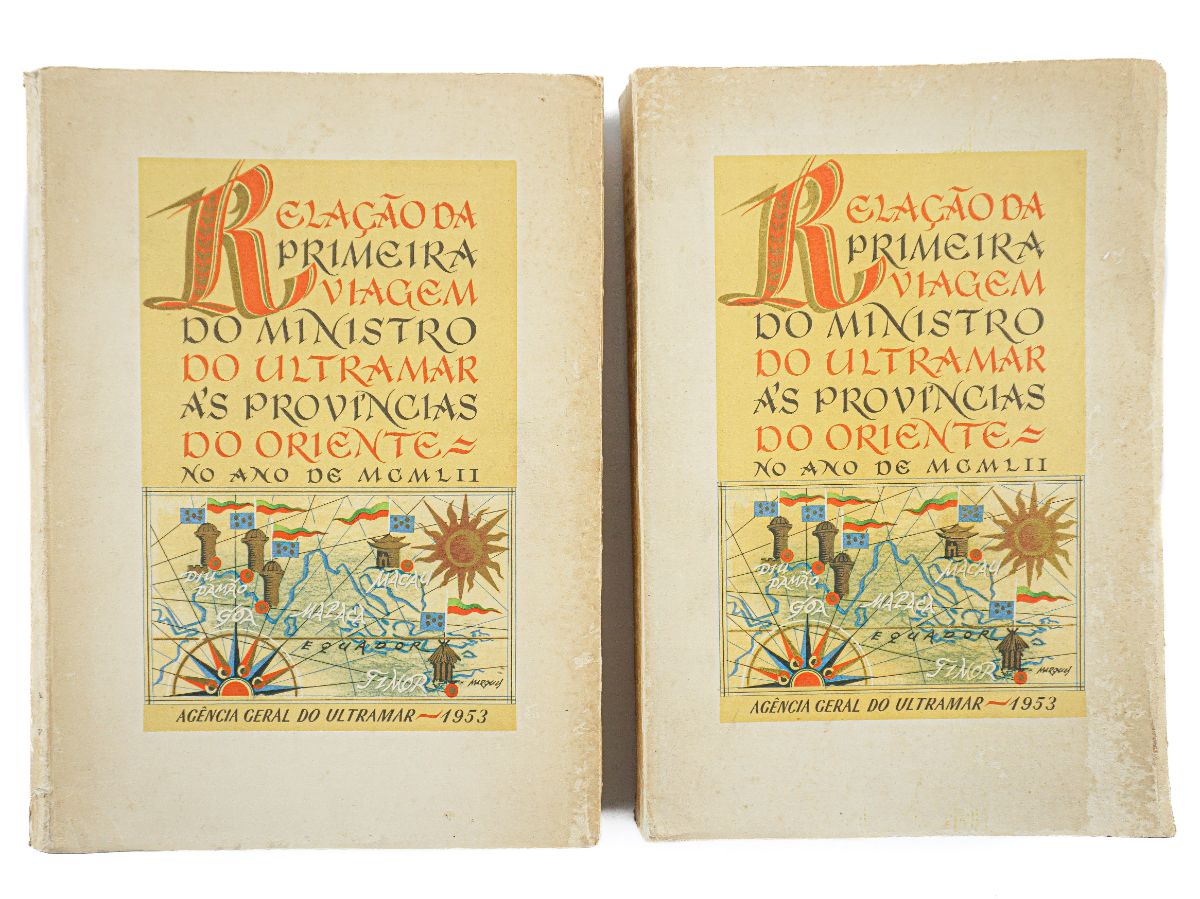 Relação da primeira viagem do Ministro do Ultramar às províncias do Oriente 1952