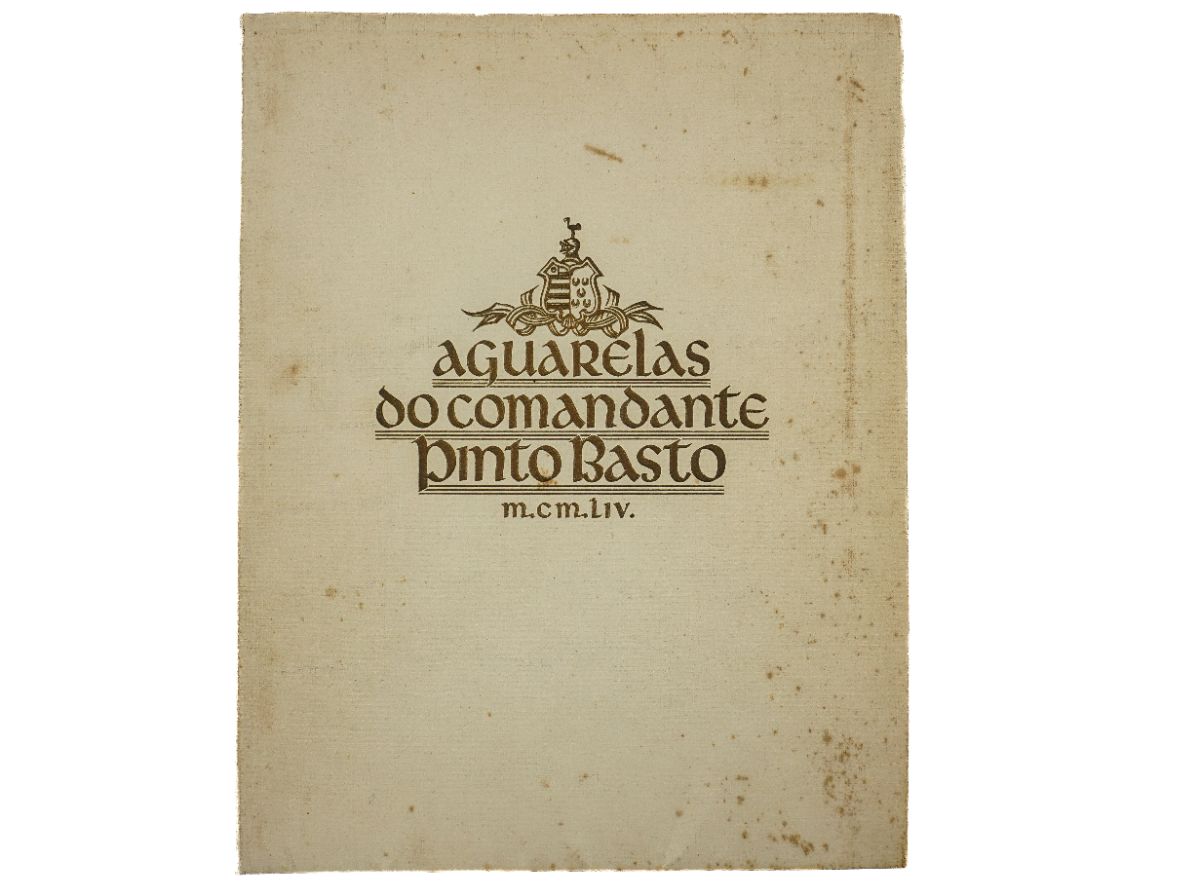 Aguarelas do Comandante Pinto Basto